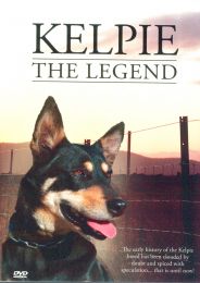Kelpie the Legend